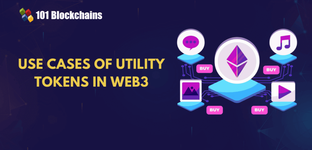 Top Use Cases of Utility Tokens in Web3 Top Use Cases of Utility Tokens in Web3